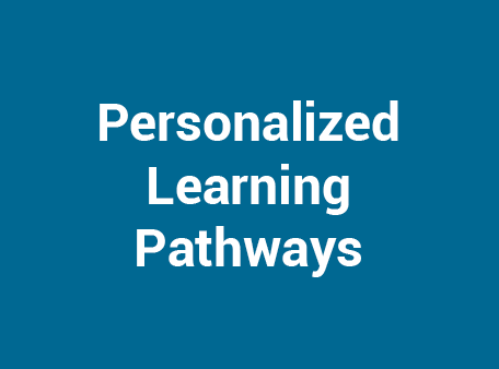 Personalized Learning Pathways